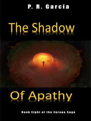 cover image of The Shadow of Apathy